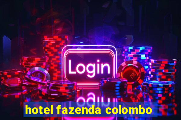 hotel fazenda colombo